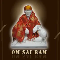 Om Sai Ram by Shivamallu & Goturi album reviews, ratings, credits
