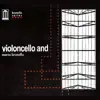 Violoncello and album lyrics, reviews, download