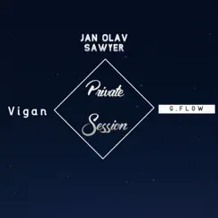 Privat sessoin (feat. Vigan & G.flow) - Single by Jan Olav Sawyer album reviews, ratings, credits