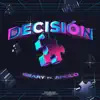 Decisión (feat. Apolo) - Single album lyrics, reviews, download