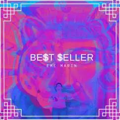 Be$T $Eller - Single by Eme Marin album reviews, ratings, credits