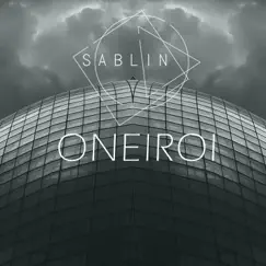 Oneiroi - Single by Sablin album reviews, ratings, credits