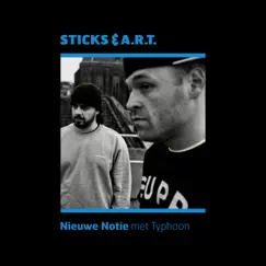 Nieuwe Notie (feat. Typhoon) - Single by Sticks & A.R.T. album reviews, ratings, credits