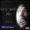 What About Me? - Single album lyrics, reviews, download