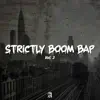 Strictly Boom Bap, Vol. 3 album lyrics, reviews, download