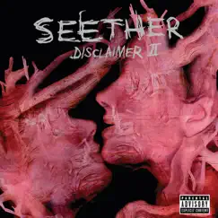 Disclaimer II by Seether album reviews, ratings, credits