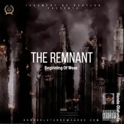 The Remnant Vol 1 Beginning of Woes by Hondo Olatunde album reviews, ratings, credits