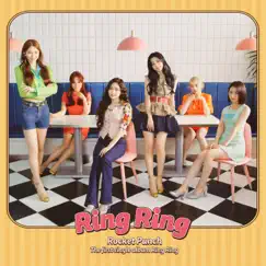 Ring Ring - Single by Rocket Punch album reviews, ratings, credits