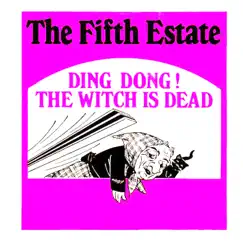 Ding Dong the Witch Is Dead - Single by The Fifth Estate album reviews, ratings, credits