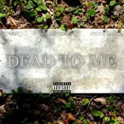 Dead To Me (Radio Edit) Song Lyrics