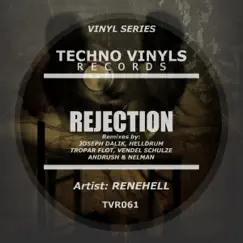 Rejection (Remixes) by ReneHell album reviews, ratings, credits