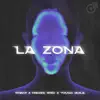 La Zona - Single album lyrics, reviews, download