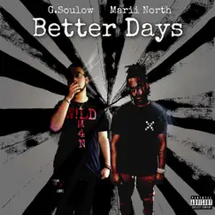 Better Days (feat. Marii North) Song Lyrics