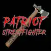 Patriot Street Fighter - Single album lyrics, reviews, download