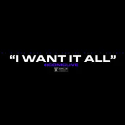 I Want It All (feat. Kuntry Kane MSOE & Chyrie) [Radio Edit] Song Lyrics