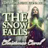 The Snow Falls (Christmas Carol) - Single [feat. Fiona Reid] - Single album lyrics, reviews, download
