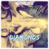 AkssiR (Diamonds) - Single album lyrics, reviews, download