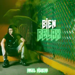 Bien Relax Song Lyrics