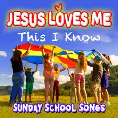 Jesus Loves Me This I Know - Single by Sunday School Songs, Kids Worship Performers & Jesus Loves Me This I Know album reviews, ratings, credits