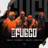 A Fuego (feat. Johnny Skrt) - Single album lyrics, reviews, download