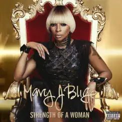 Strength of a Woman by Mary J. Blige album reviews, ratings, credits