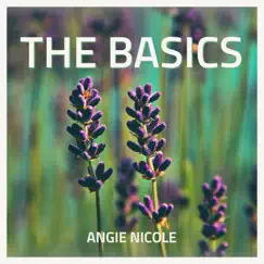 The Basics - Single by Angie Nicole album reviews, ratings, credits
