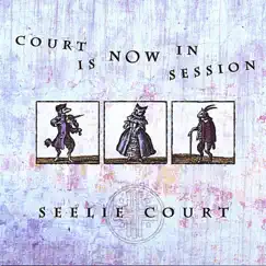 Court Is Now in Session by Seelie Court album reviews, ratings, credits