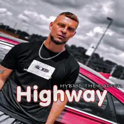 Highway - Single by Hybrid the Rapper & Spokewheel album reviews, ratings, credits