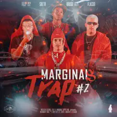 Marginais Trap #2 Song Lyrics