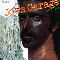 Joe's Garage Song Lyrics