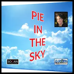 Pie in the Sky Song Lyrics