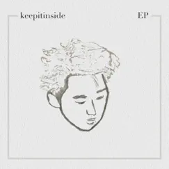 Keepitinside EP by Keepitinside album reviews, ratings, credits
