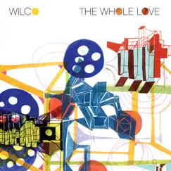 The Whole Love (Deluxe Version) by Wilco album reviews, ratings, credits