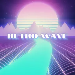 Retro Wave - Single by Composer Squad album reviews, ratings, credits