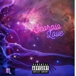 Scorpio Love - Single by King Wavii album reviews, ratings, credits