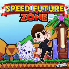 Speed Future Zone - Single by James Landino album reviews, ratings, credits