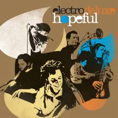 Hopeful by Electro Deluxe album reviews, ratings, credits
