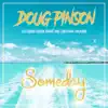 Someday (feat. Aaron Crane & Jonathan Jackson) - Single album lyrics, reviews, download