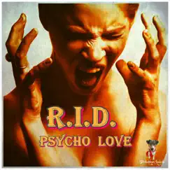 Psycho Love Song Lyrics