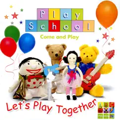 Let's Play Together by Play School album reviews, ratings, credits