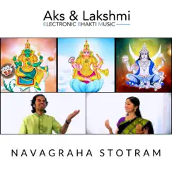 Navagraha Stotram - Single by Aks & Lakshmi album reviews, ratings, credits
