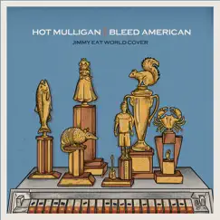 Bleed American - Single by Hot Mulligan album reviews, ratings, credits