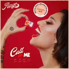 Call On Me (KREAM Remix) - Single by RAYE & Kream album reviews, ratings, credits