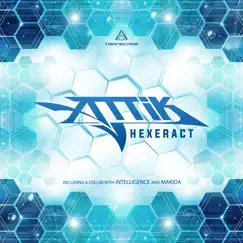 Hexeract - Single by Makida, Attik & Intelligence album reviews, ratings, credits