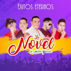 Éxitos Eternos by La Novel de Martín Guevara album reviews, ratings, credits