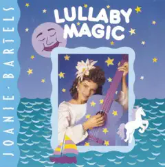 Lullaby Magic by Joanie Bartels album reviews, ratings, credits