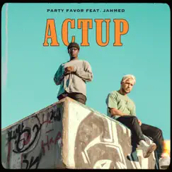 ACTUP - Single by Party Favor album reviews, ratings, credits