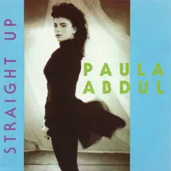Straight Up - Single by Paula Abdul album reviews, ratings, credits