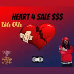 Heart 4 Sale $$$ Song Lyrics