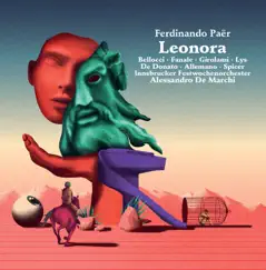 Leonora, Act I Scene 2: Ma lasciatemi dire (Live) Song Lyrics